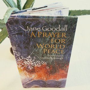 Jane Goodall - A Prayer for World Peace - Hardcover Book